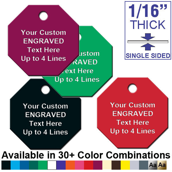 1.5 Inch Octagon Plastic Tag CUSTOM ENGRAVED
