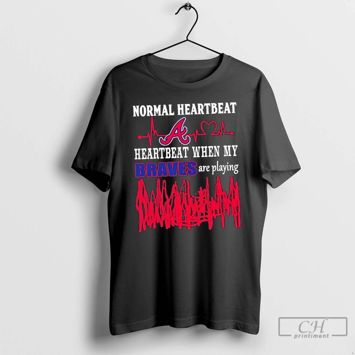 Classic Normal Heartbeat Heartbeat When My Atlanta Braves Baseball Are Playing T Shirts Unisex T-shirt, Sweatshirt, Hoodie, Long Sleeve Tee